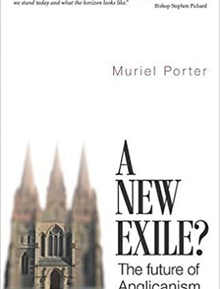 A New Exile, The Future of Anglicanism Book Cover